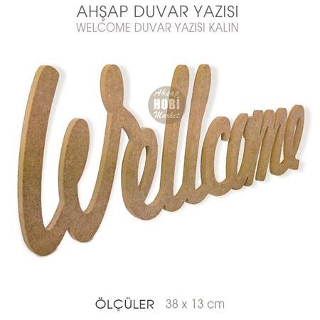 Welcome Duvar Yazısı Kalın Pano (38x13 cm)